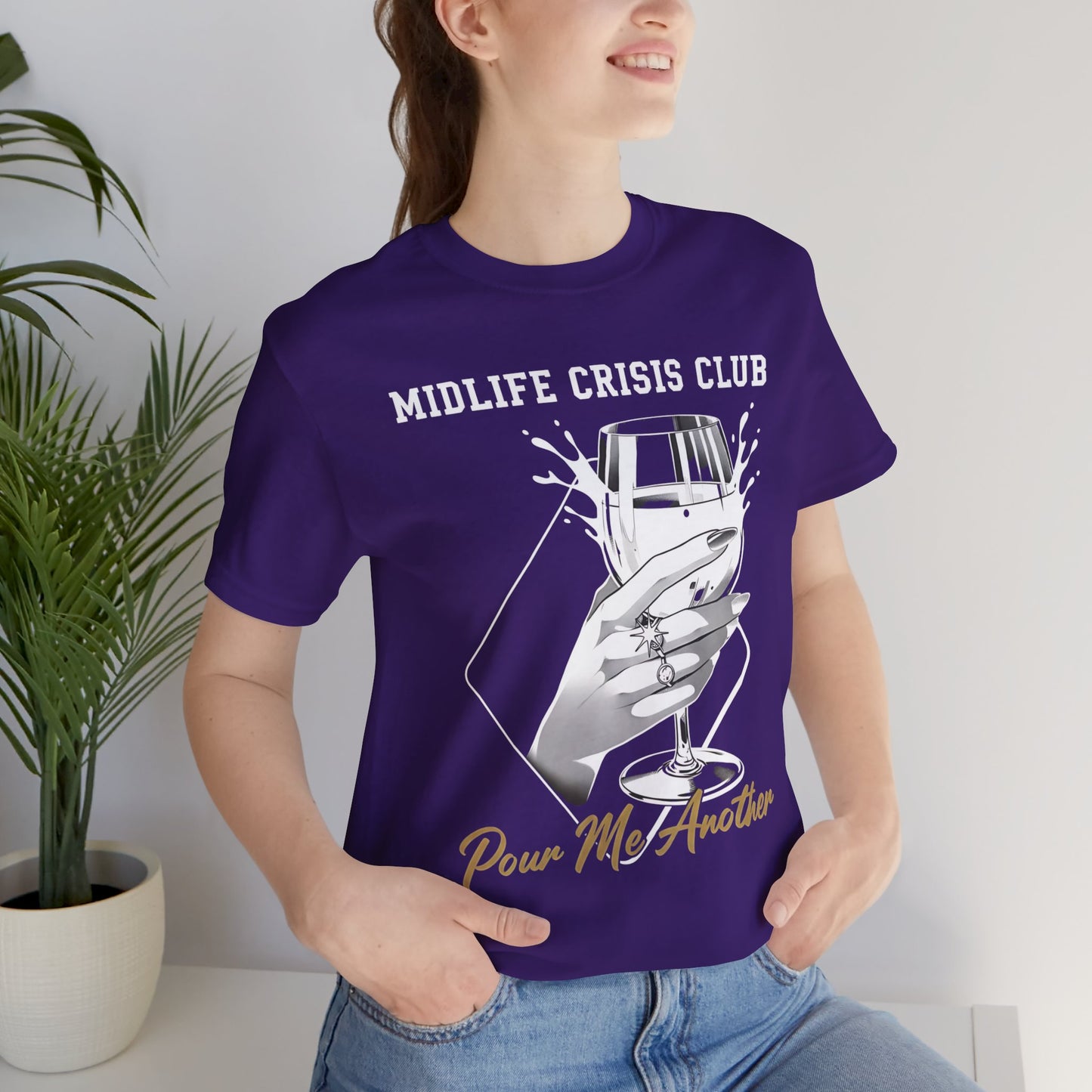 Midlife Crisis Club Tee, Pour Me Another Graphic, Midlife Crisis Gift, Best Friend Funny,Menopause Gift, Wine Graphic Tee,40th Birthday Gift
