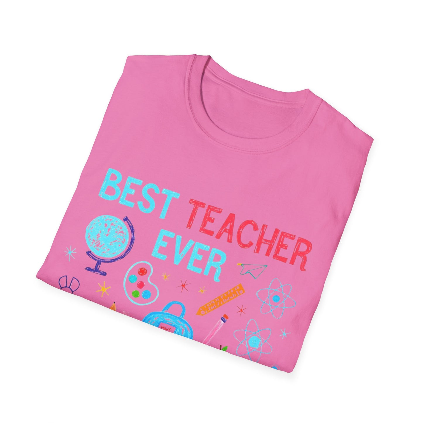 Best Teacher Ever T-Shirt | Gift for Educators, Celebrate the amazing teachers in your life