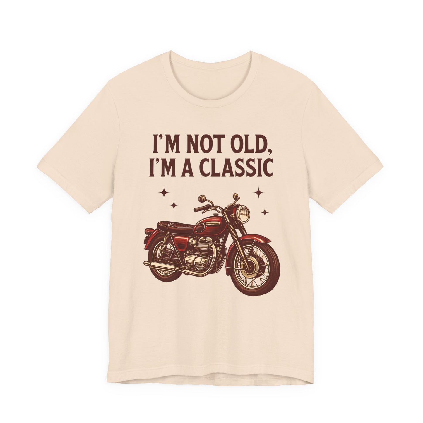 I'm Not Old I'm A Classic Motorbike T-shirt,this motorcycle t shirt channels the spirit of classic motorcycle culture, effortlessly blending nostalgic motorcycle style with modern biker apparel.