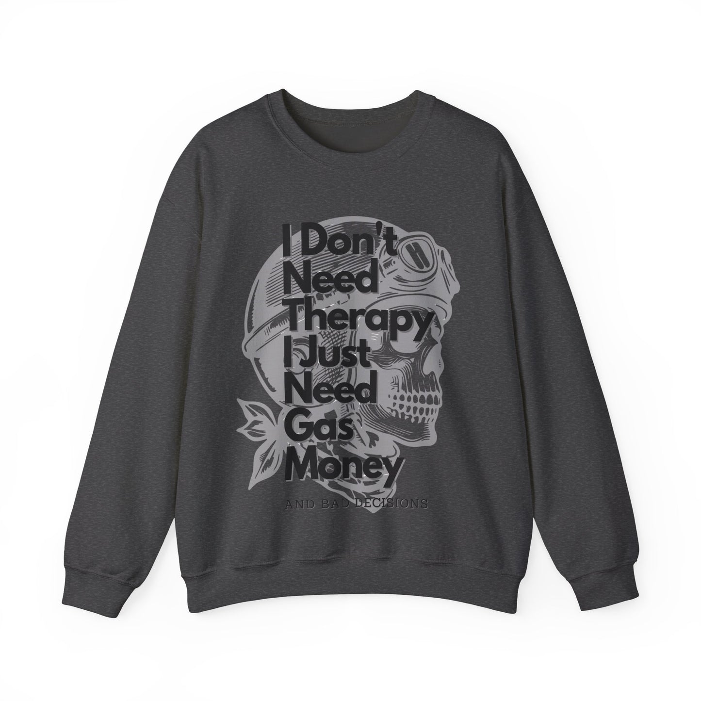 I dont need therapy 💀 Skull Graphic Crewneck Sweatshirt - Unisex Style, for the bike Lovers.