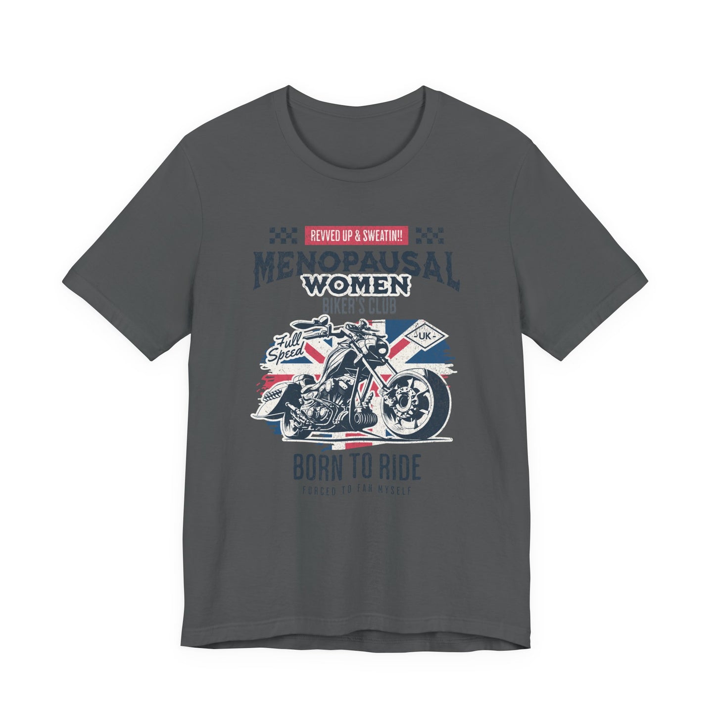 Menopausal Women's Biker Club T-Shirt, Menopause Humor Shirt, Female Biker Tee, Motorcycle Mom Gift, Moto Mama Shirt, Union Jack, Biker Babe