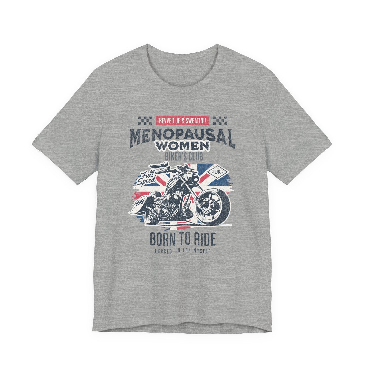 Menopausal Women's Biker Club T-Shirt, Menopause Humor Shirt, Female Biker Tee, Motorcycle Mom Gift, Moto Mama Shirt, Union Jack, Biker Babe