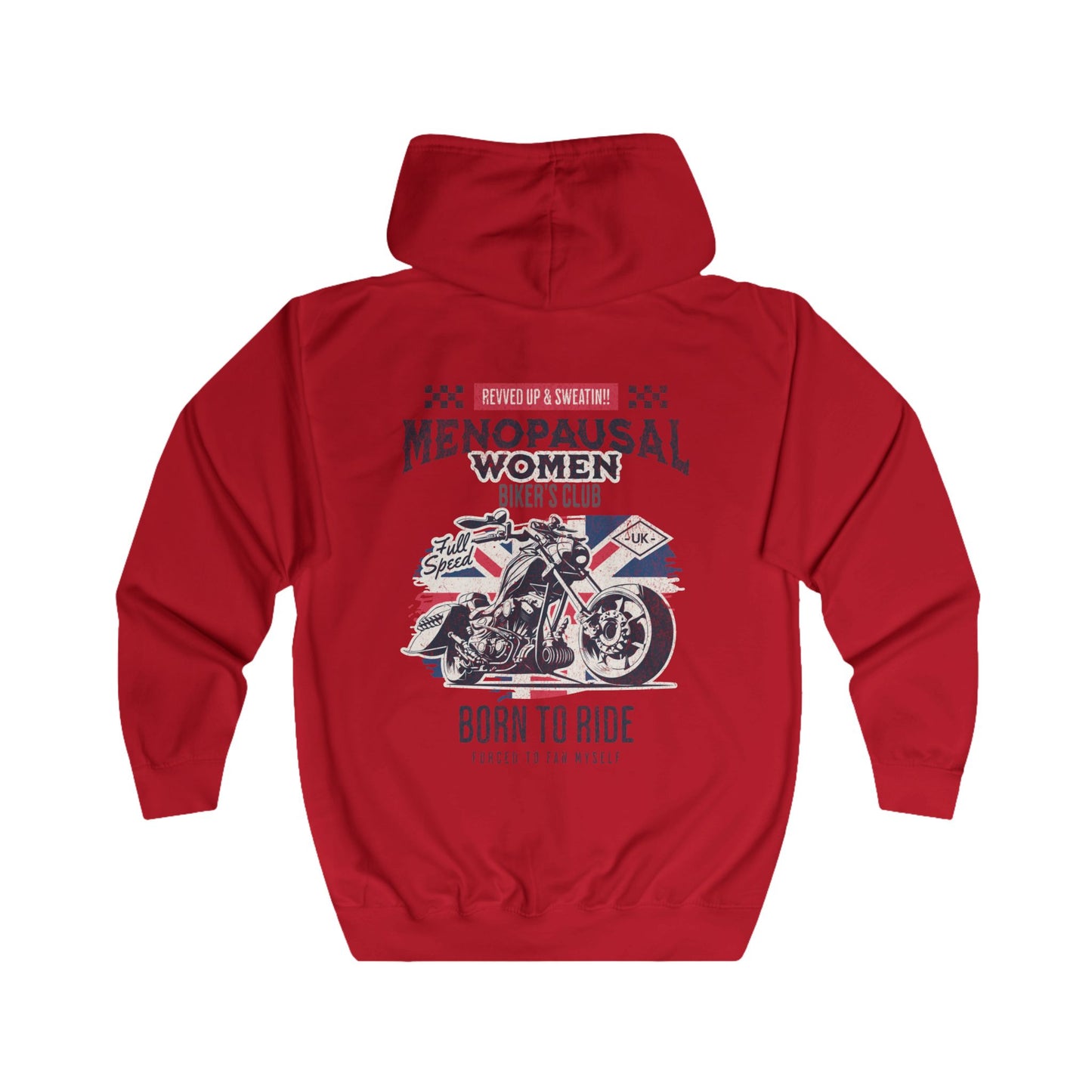 Menopausal Women's Biker Club Full Zip Hoodie, Menopause Humor, Zipup Hoodie, Motorcycle Clothes, Rider Hoodie, Menopause Gift