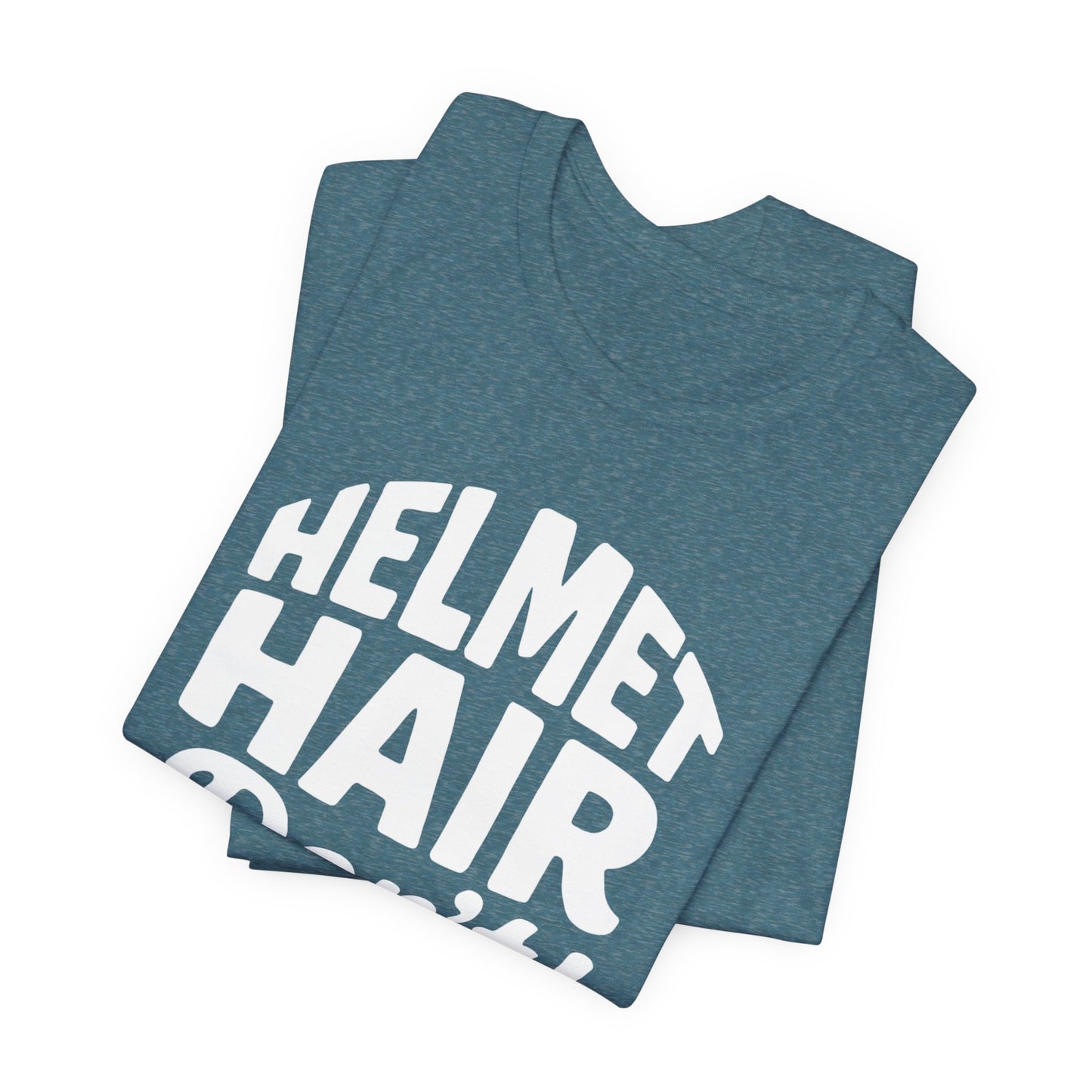 Helmet Hair Don't Care T-shirt, this motorcycle tee captures the carefree spirit of true bike lovers.
