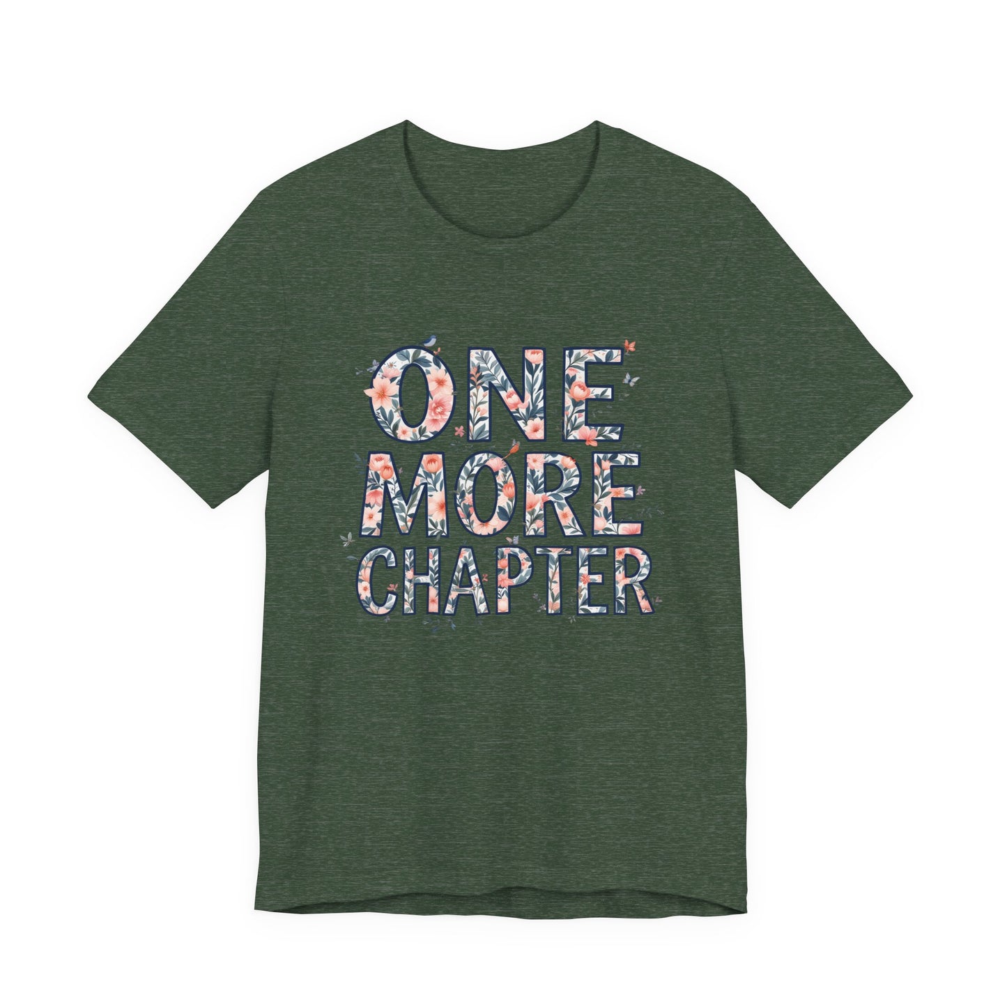 Book Lover Tee | one more chapter T-Shirt | Booktok Merch | Bibliophile Shirt | Reader Aesthetic Tee