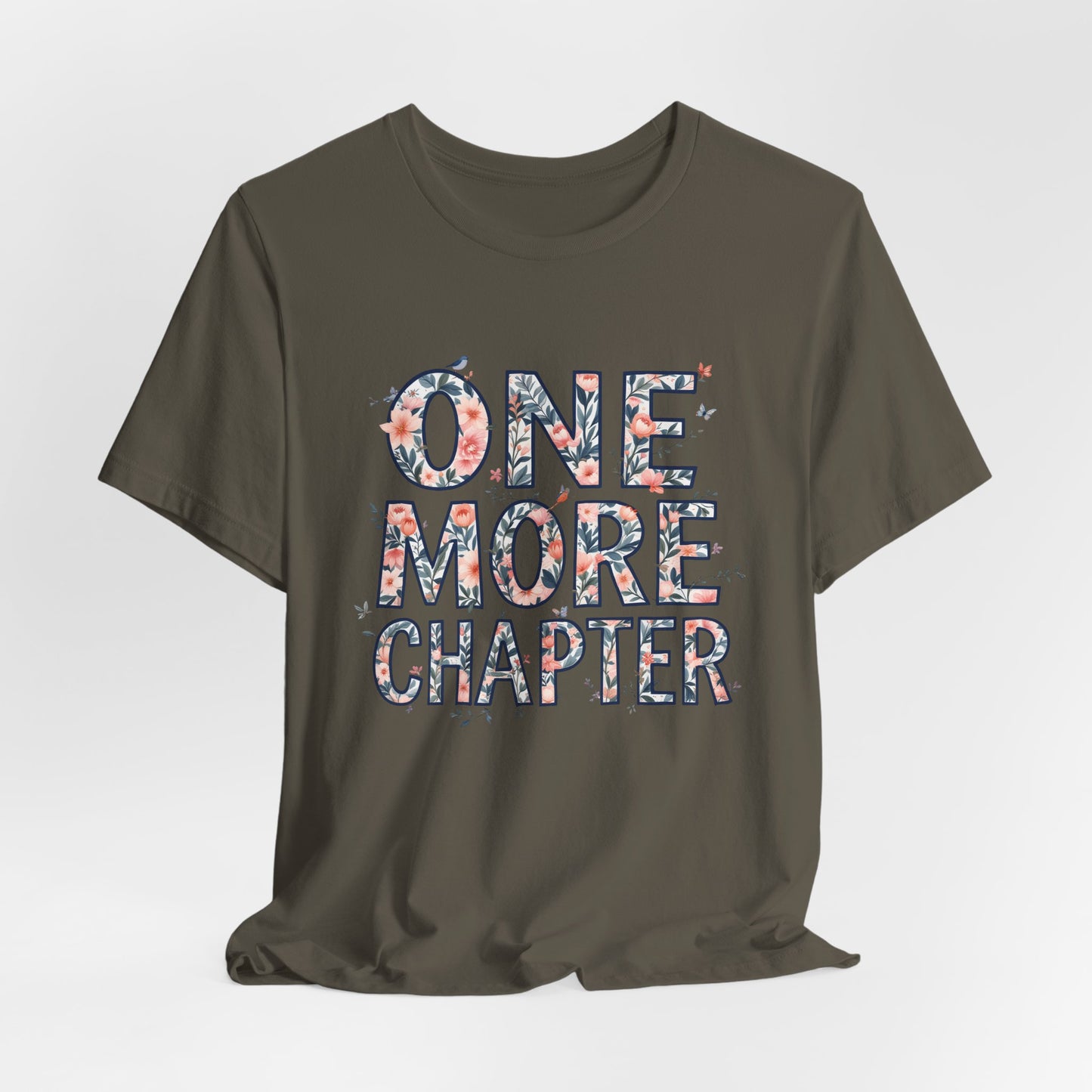 Book Lover Tee | one more chapter T-Shirt | Booktok Merch | Bibliophile Shirt | Reader Aesthetic Tee