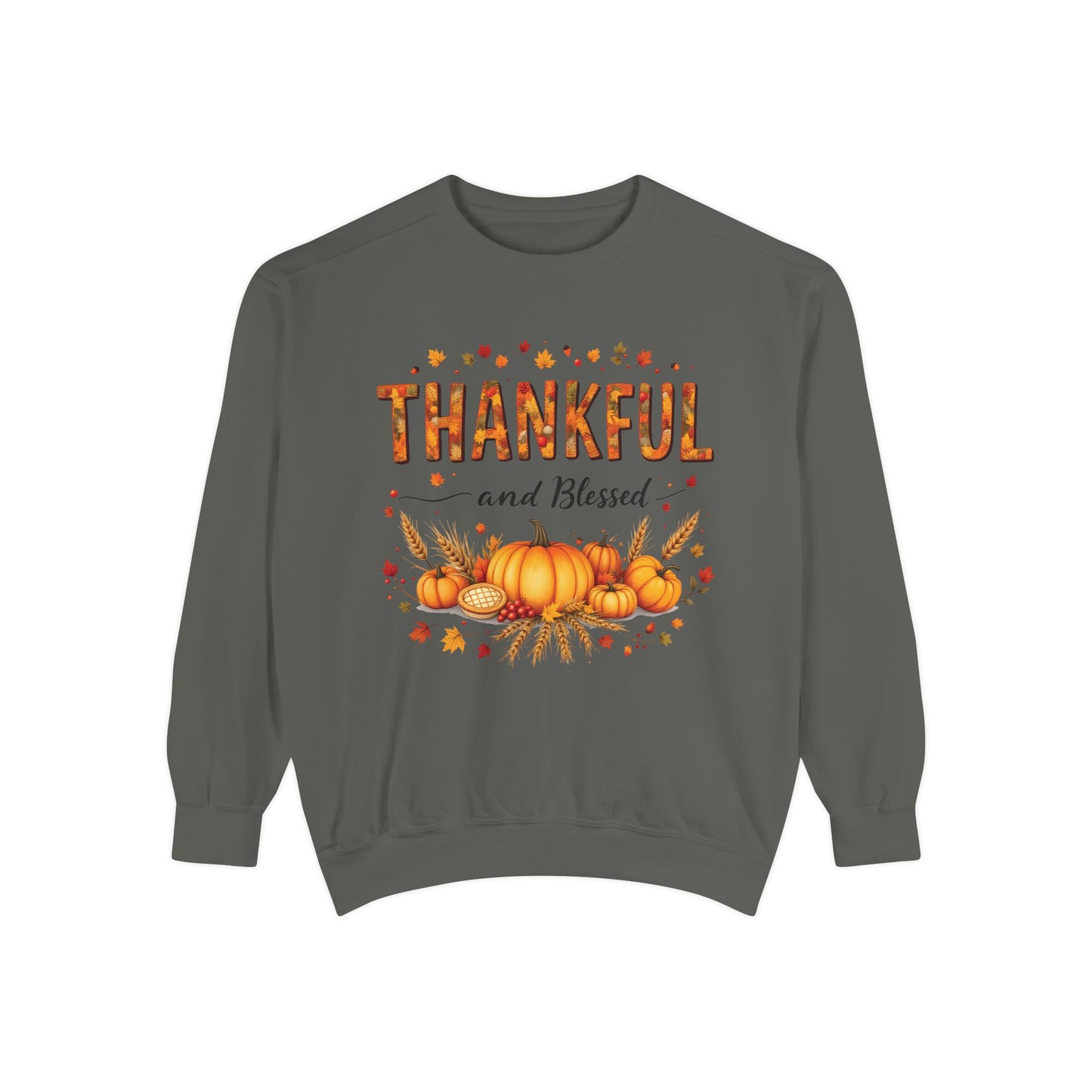 Thankful and Blessed Comfort Colours Sweatshirt, Cozy Fall Apparel, Fall Harvest Top,