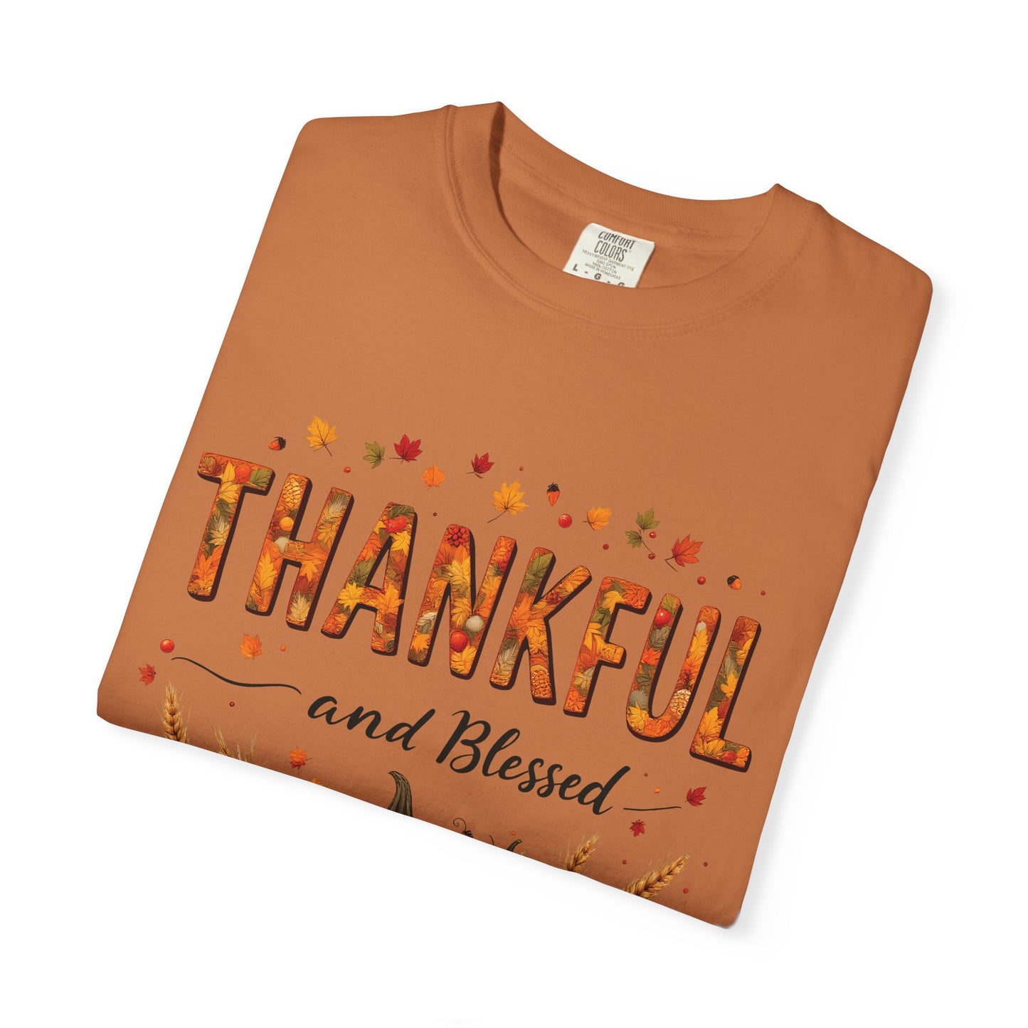 Thankful and Blessed T-Shirt, Fall Tee, Autumn Shirt, Thanksgiving Outfit, Gift for Friends and Family, Cozy Casual Wear