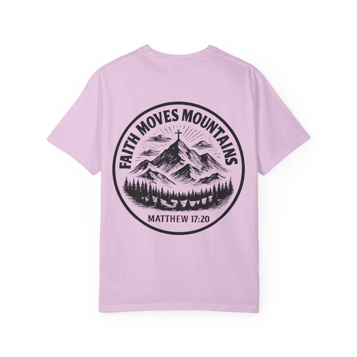 Faith Moves Mountains Comfort Colors Tee,Christianity Gift, Christianity Shirt,Christian Merch, Jesus Christ Shirt, Religion, Christian Gift