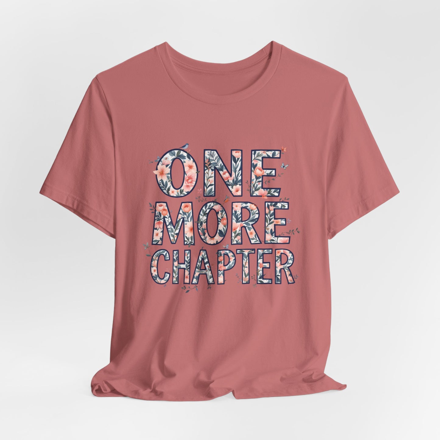 Book Lover Tee | one more chapter T-Shirt | Booktok Merch | Bibliophile Shirt | Reader Aesthetic Tee