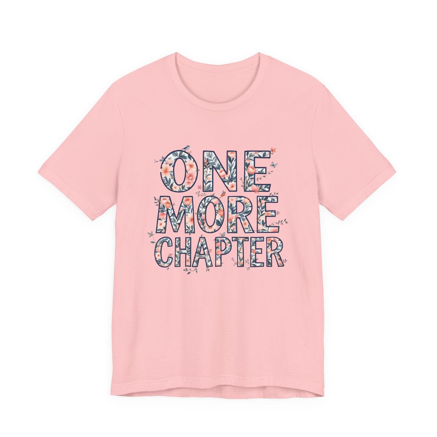 Book Lover Tee | one more chapter T-Shirt | Booktok Merch | Bibliophile Shirt | Reader Aesthetic Tee