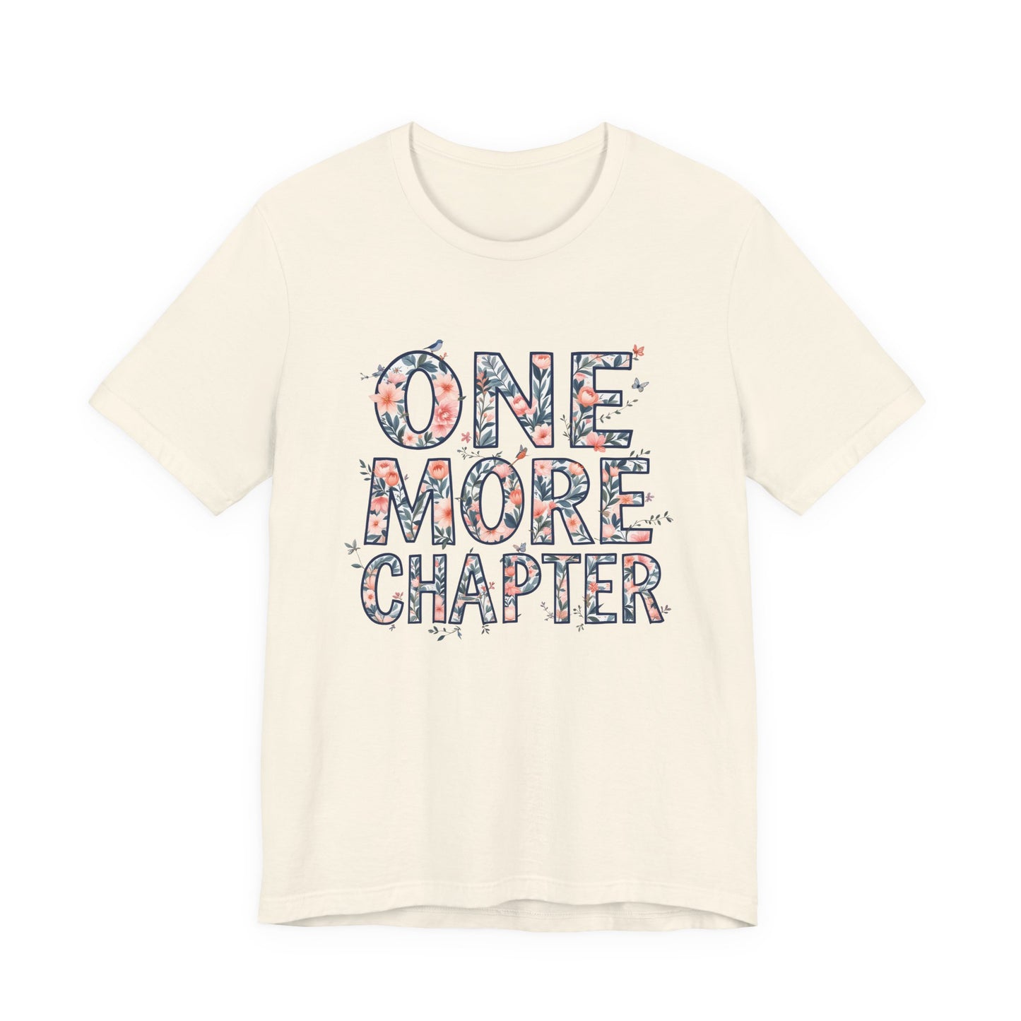 Book Lover Tee | one more chapter T-Shirt | Booktok Merch | Bibliophile Shirt | Reader Aesthetic Tee