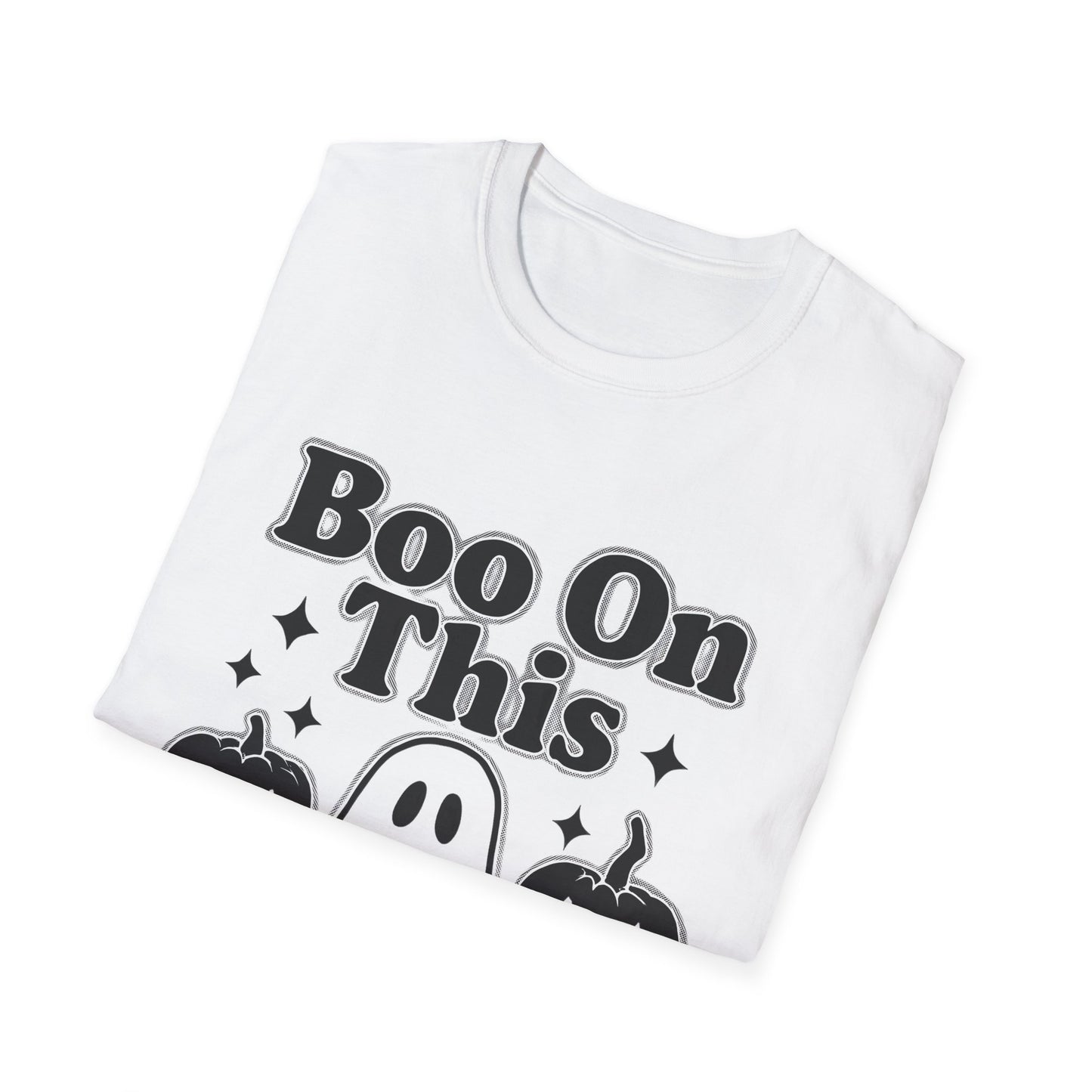 Boo on This Shirt, This boo tee embodies playful spookiness with its whimsical "boo on this" phrase, making it perfect for anyone who enjoys a bit of ghosting humor.
