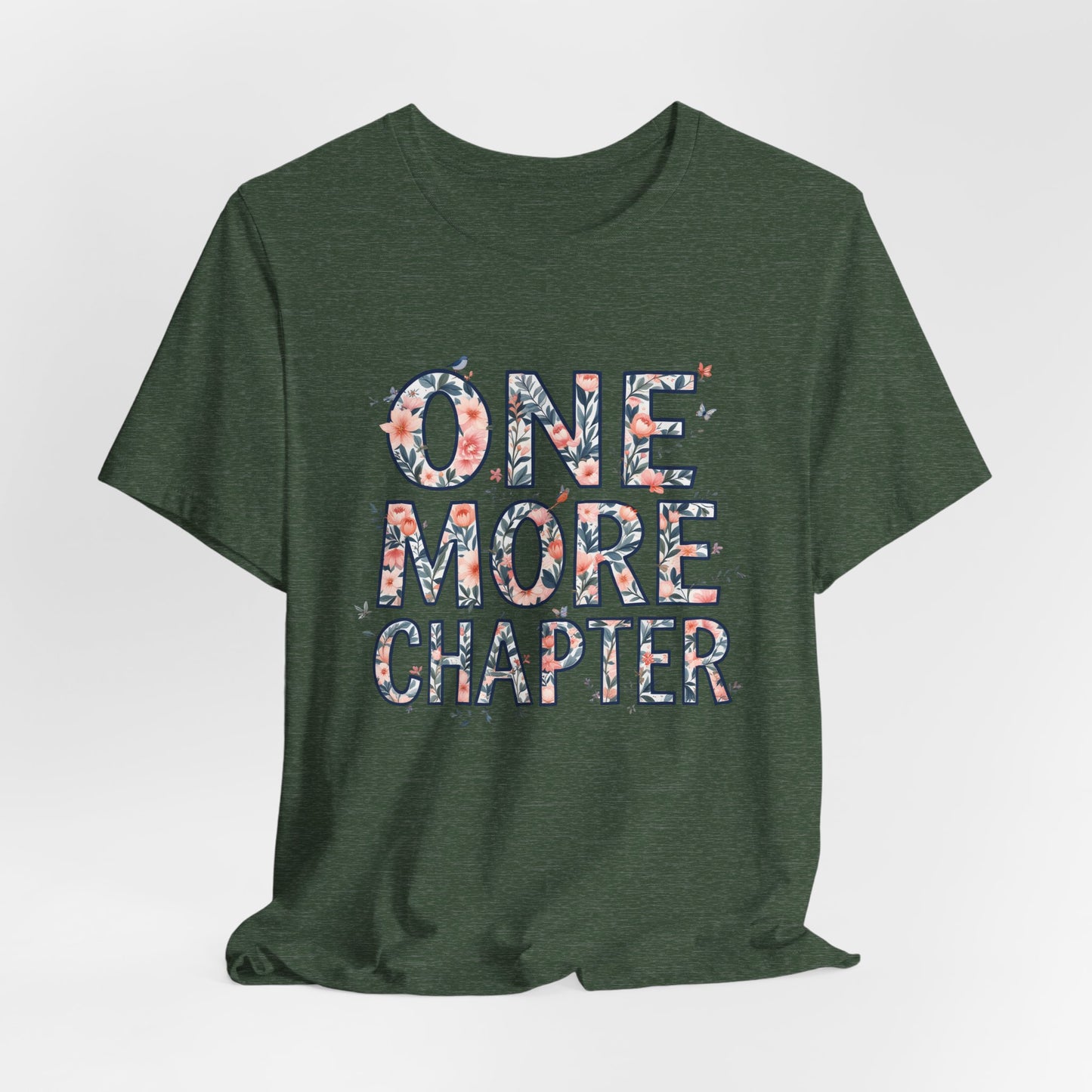 Book Lover Tee | one more chapter T-Shirt | Booktok Merch | Bibliophile Shirt | Reader Aesthetic Tee