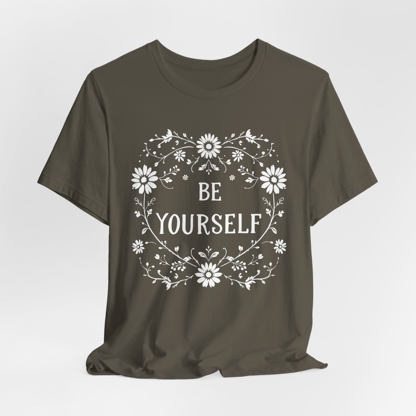Be Yourself Shirt, Cotton floral design tee, Self Care Gift, good vibes t, festival fashion