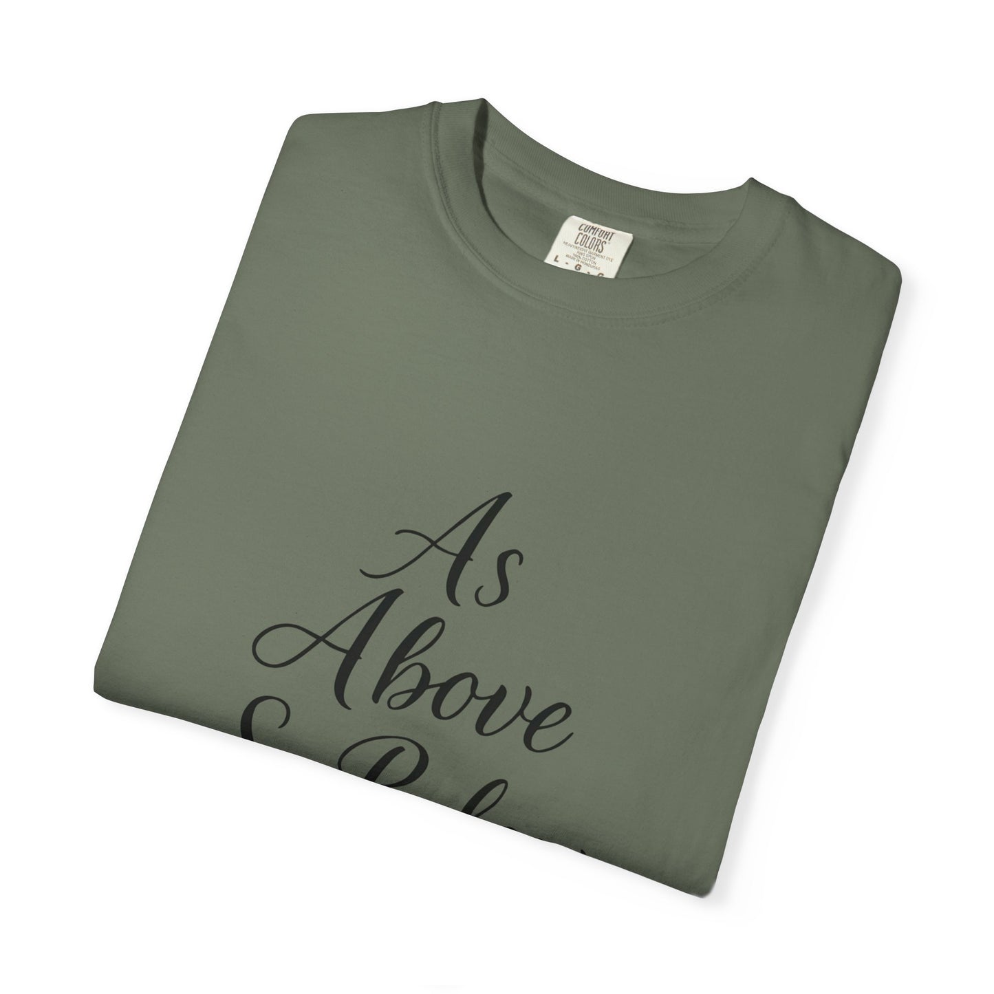 As Above So Below T-shirt, Embrace the celestial vibes infused in this spiritual tee, where the ancient secrets of pagan clothing meet the modern allure of witchy clothes.