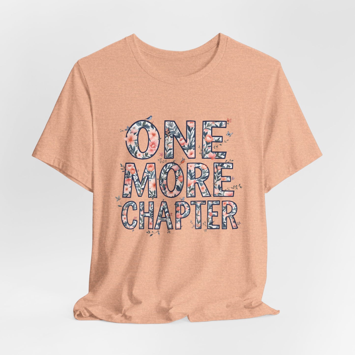 Book Lover Tee | one more chapter T-Shirt | Booktok Merch | Bibliophile Shirt | Reader Aesthetic Tee