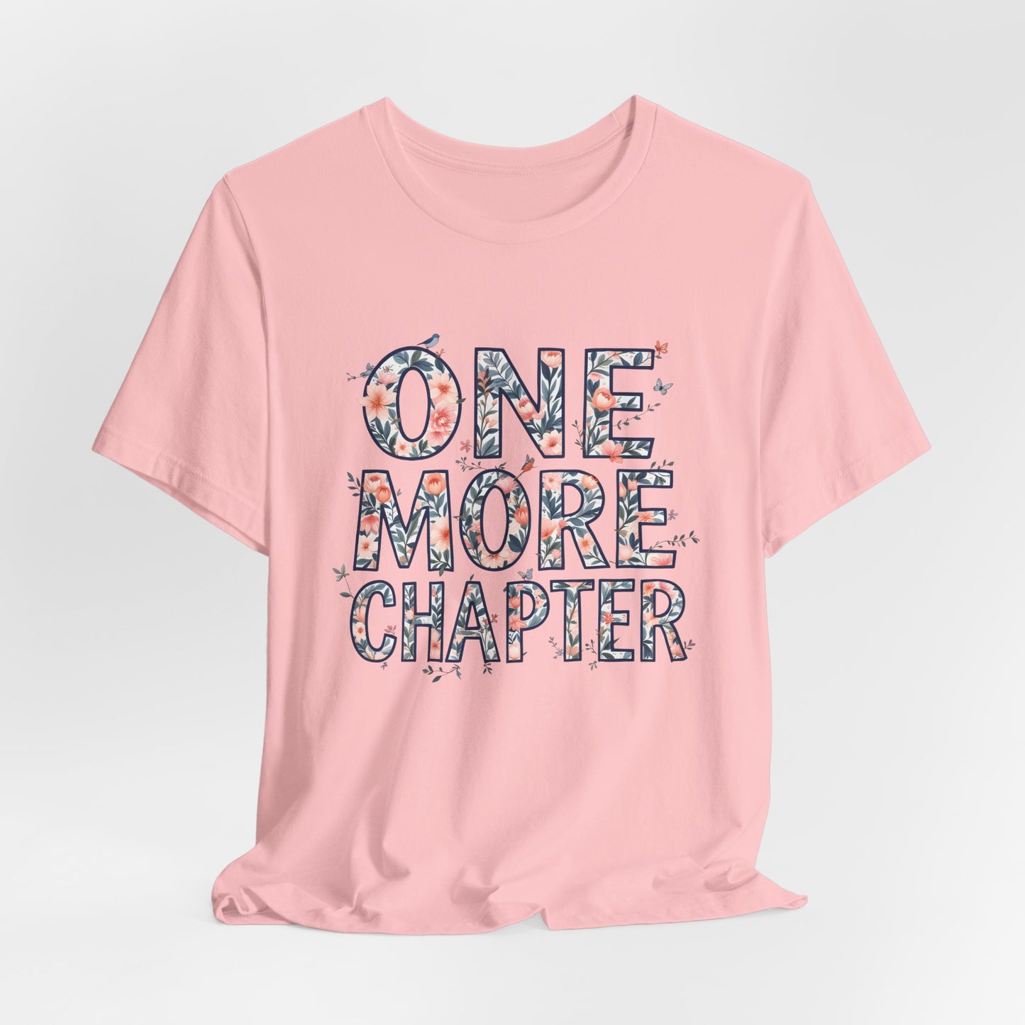 Book Lover Tee | one more chapter T-Shirt | Booktok Merch | Bibliophile Shirt | Reader Aesthetic Tee