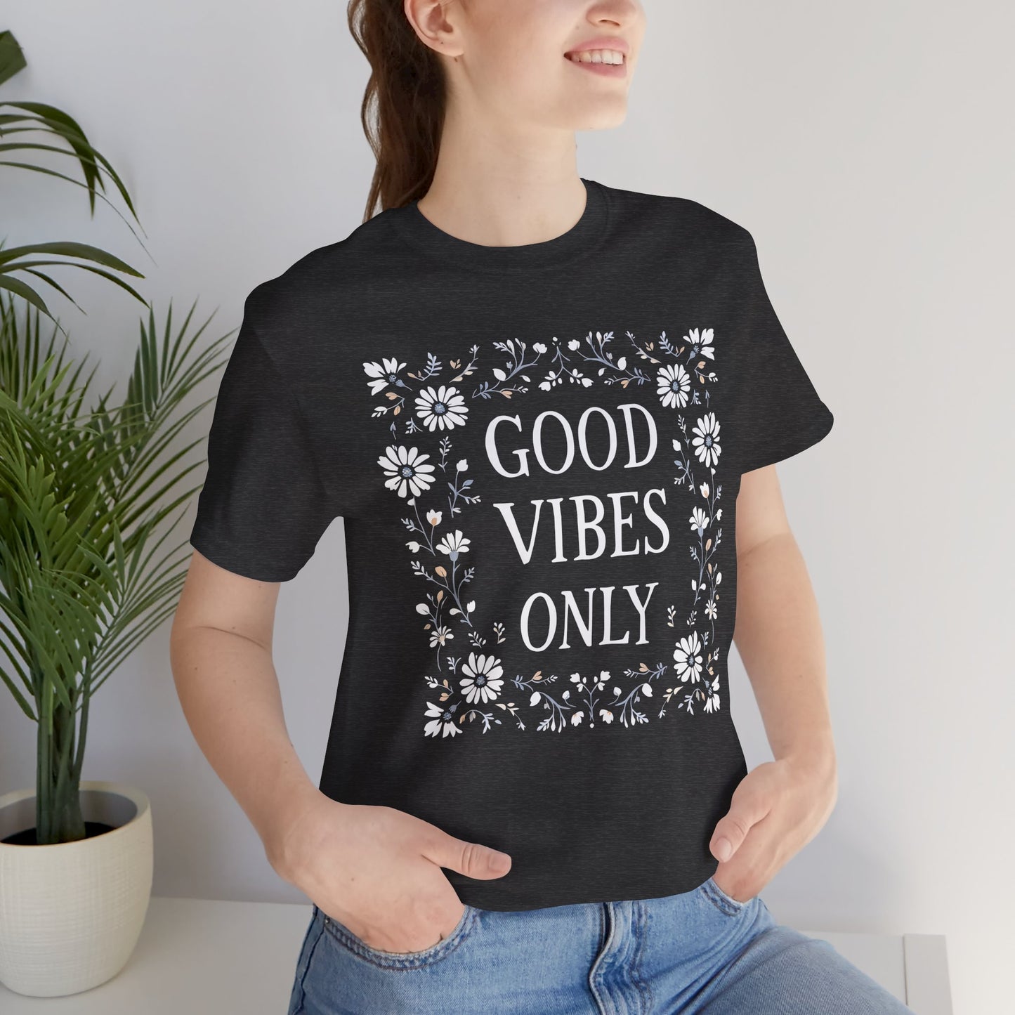 Good Vibes Only Cotton floral design tee, Self Care Gift, Mindfulness Shirt, festival fashion