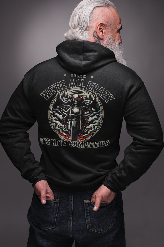 We're All Crazy Biker Hoodie, Full Zip, Motorcycle Hoodie,Relax Skull Hoodie,Biker Apparel,Rider Hoodie,Bike Life Hoodie,Rider Hoodie,