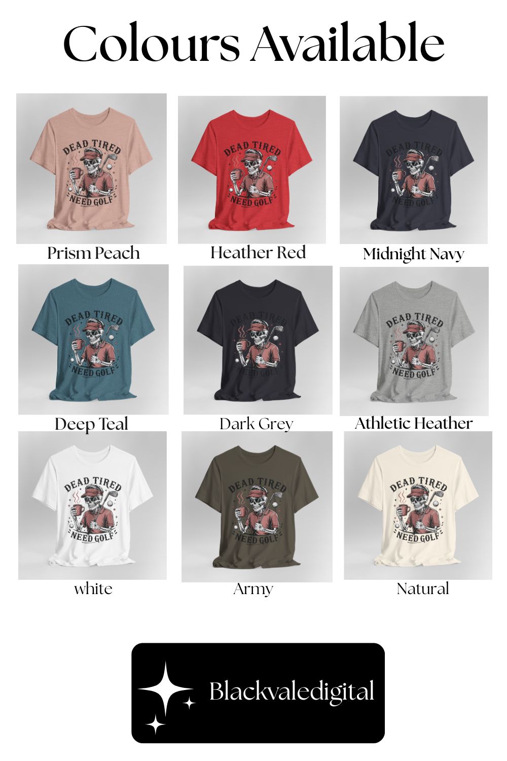 Dead Tired Need Golf Tshirt, Perfect Golf Gift