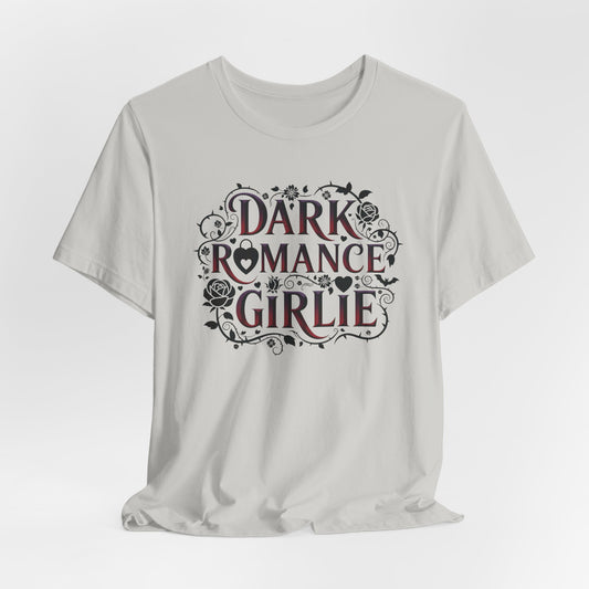Dark Romance Girlie T-Shirt | book lover shirt