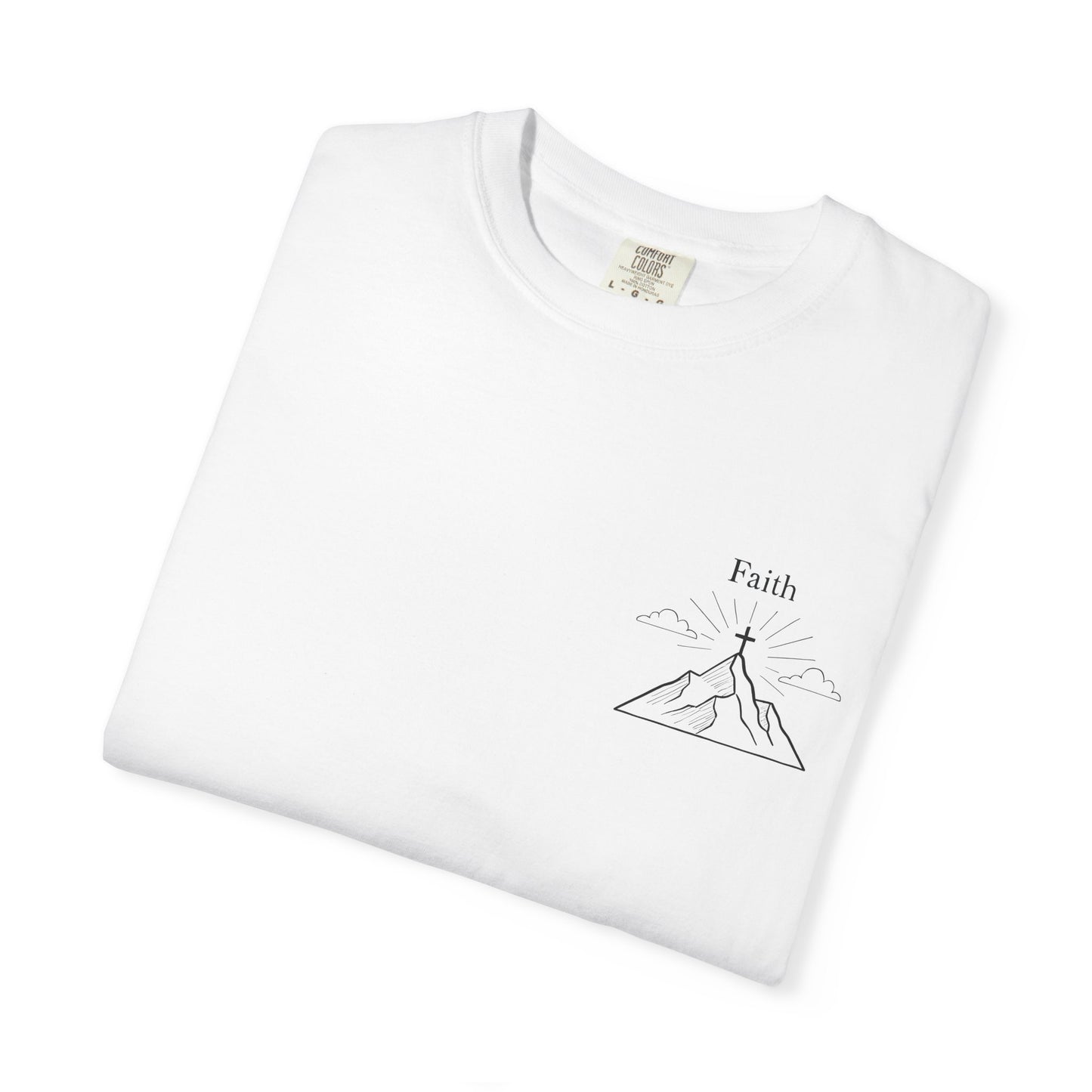 Faith Moves Mountains Comfort Colors Tee,Christianity Gift, Christianity Shirt,Christian Merch, Jesus Christ Shirt, Religion, Christian Gift