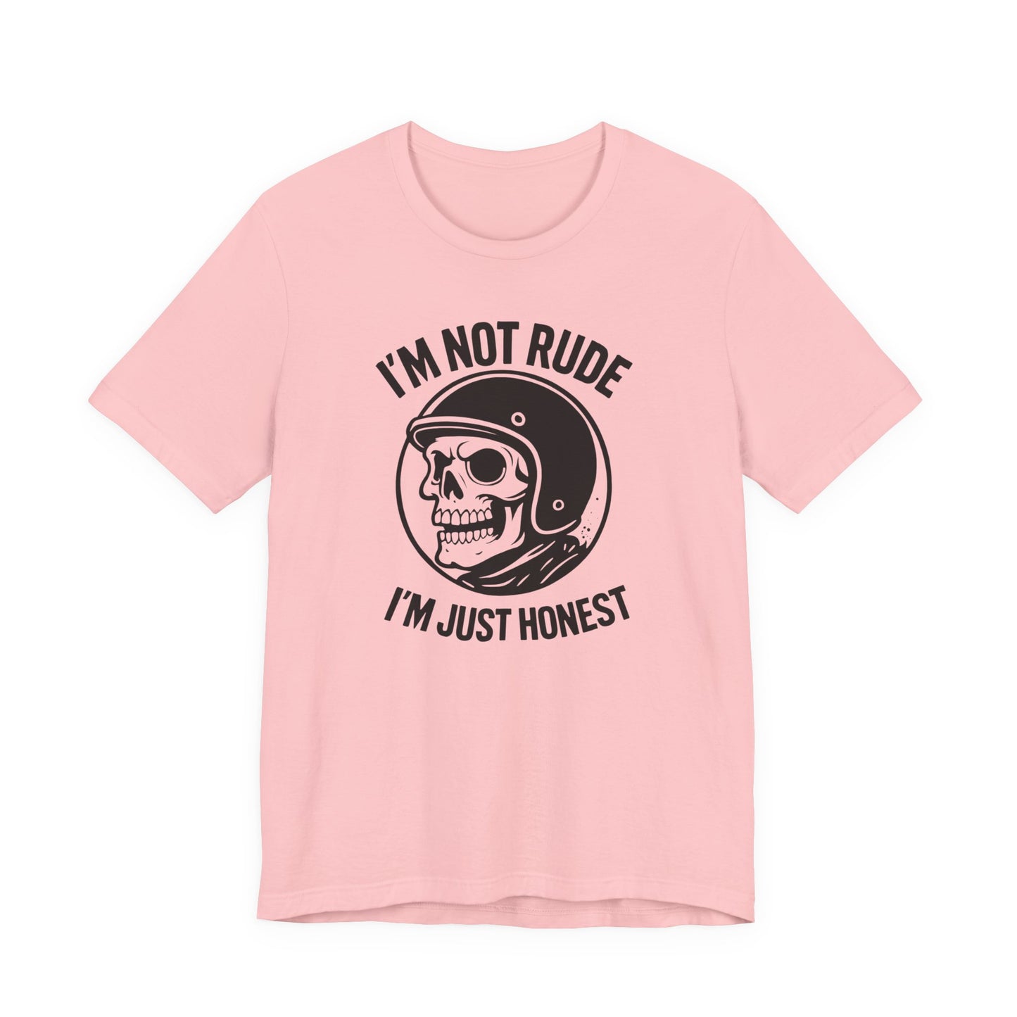 I'm Not Rude I'm Just Honest Skull Biker T-Shirt, This sarcasm tee is your ultimate motorcycle apparel, featuring a bold skull graphic tee alongside the fierce message that speaks to your unapologetic nature.Motorcycle Apparel