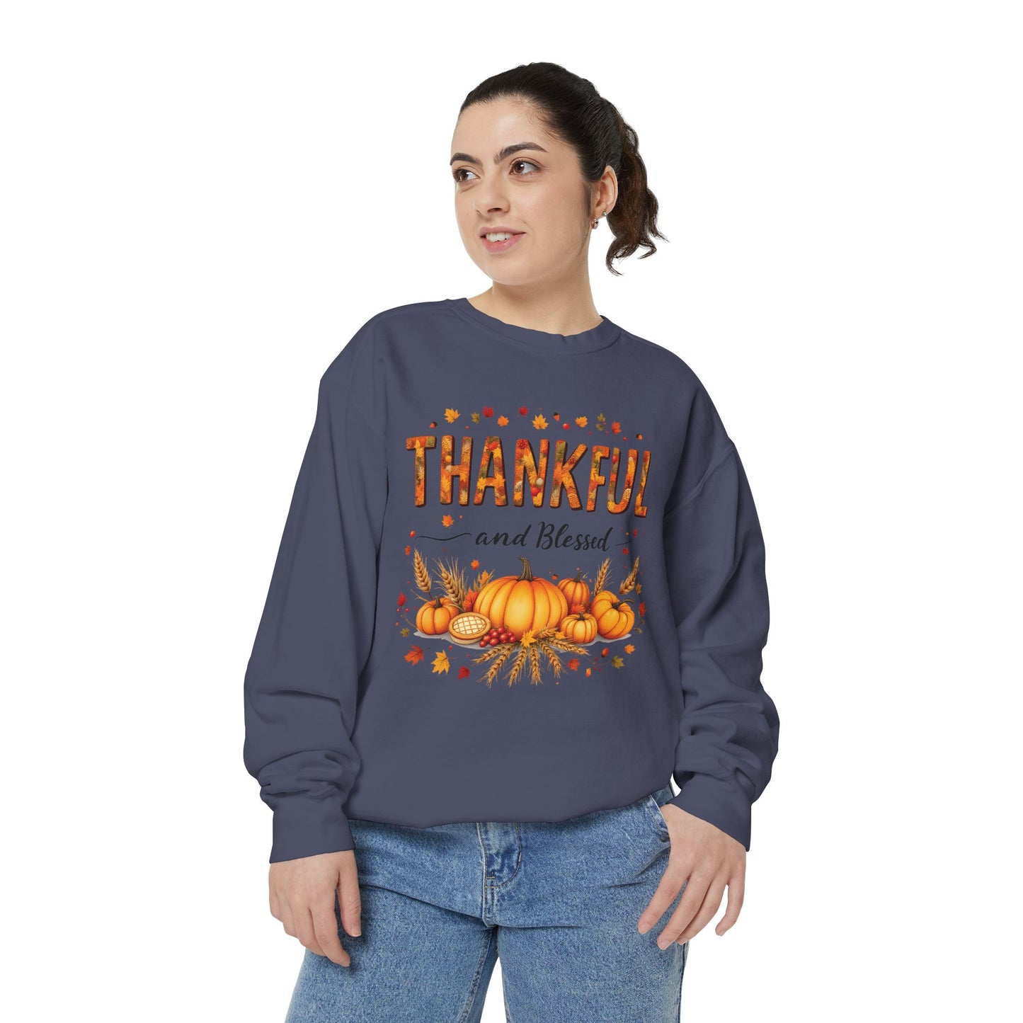 Thankful and Blessed Comfort Colours Sweatshirt, Cozy Fall Apparel, Fall Harvest Top,