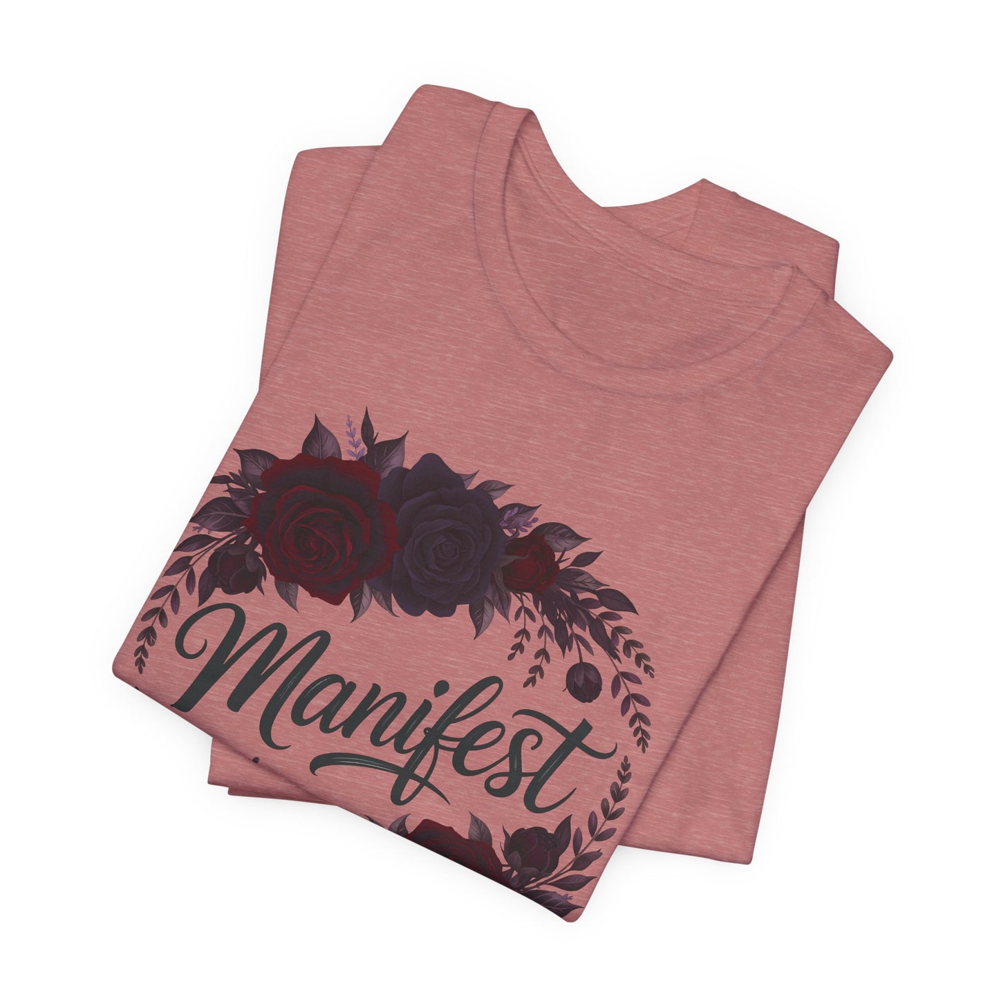 Manifest Witchy T-Shirt | Dark Feminine Floral Shirt | Witchy Glam Manifestation Tee | Spiritual Goddess Moon Graphic Top