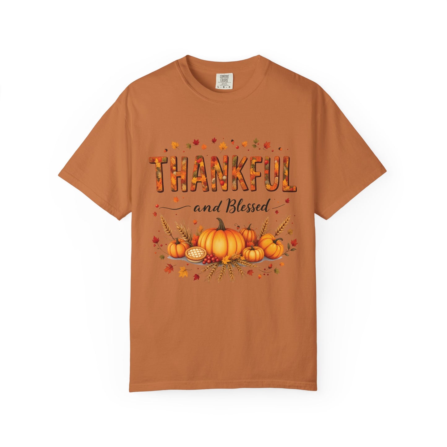 Thankful and Blessed T-Shirt, Fall Tee, Autumn Shirt, Thanksgiving Outfit, Gift for Friends and Family, Cozy Casual Wear