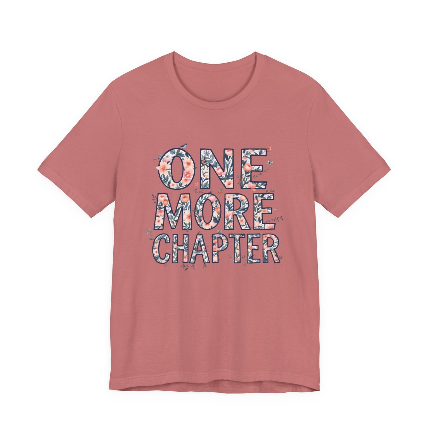 Book Lover Tee | one more chapter T-Shirt | Booktok Merch | Bibliophile Shirt | Reader Aesthetic Tee