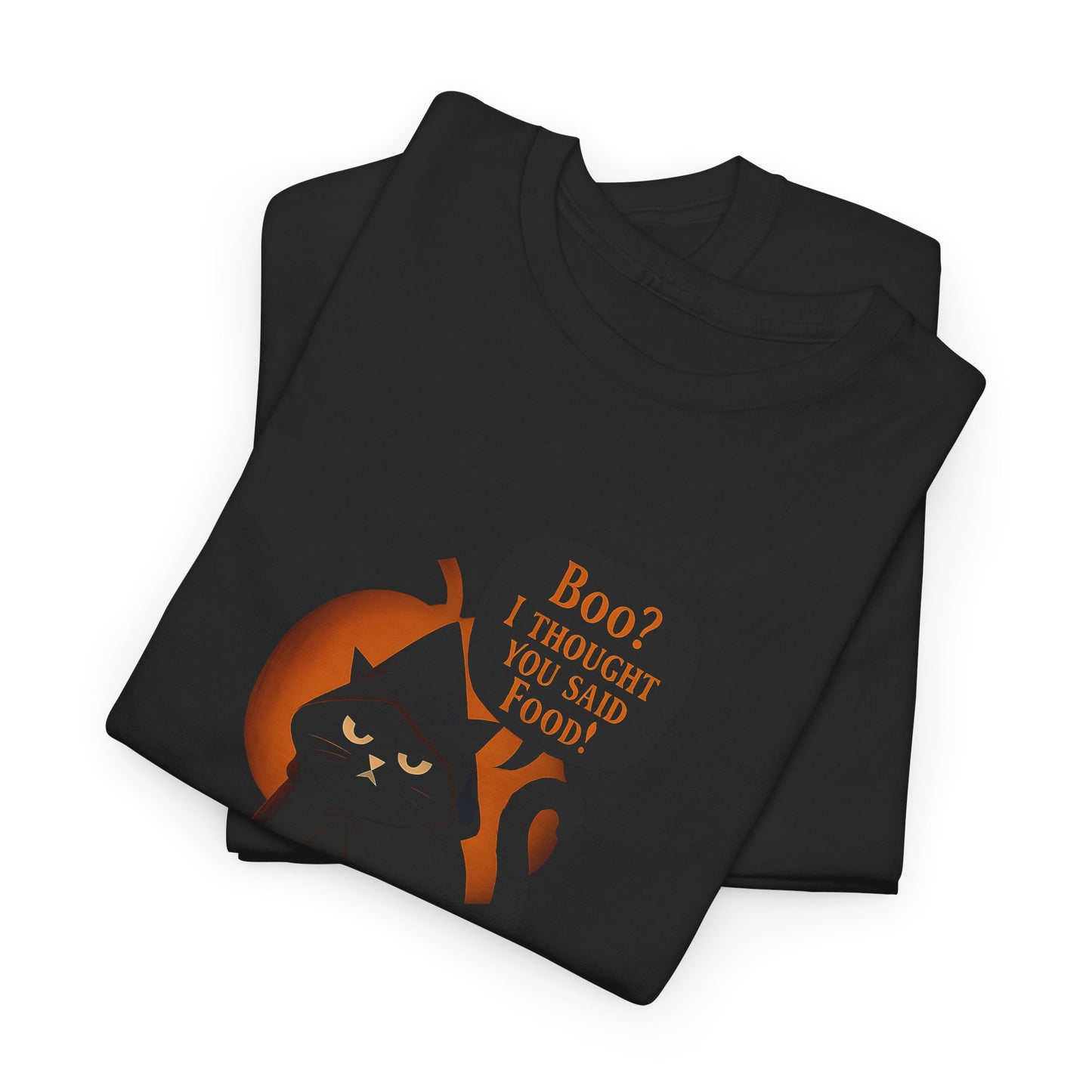 Boo? I Thought U Said Food Halloween T-Shirt, The funny fat cat illustration captures the heart of all who adore their feline friends, especially those who can't resist a chuckle over cat food antics.