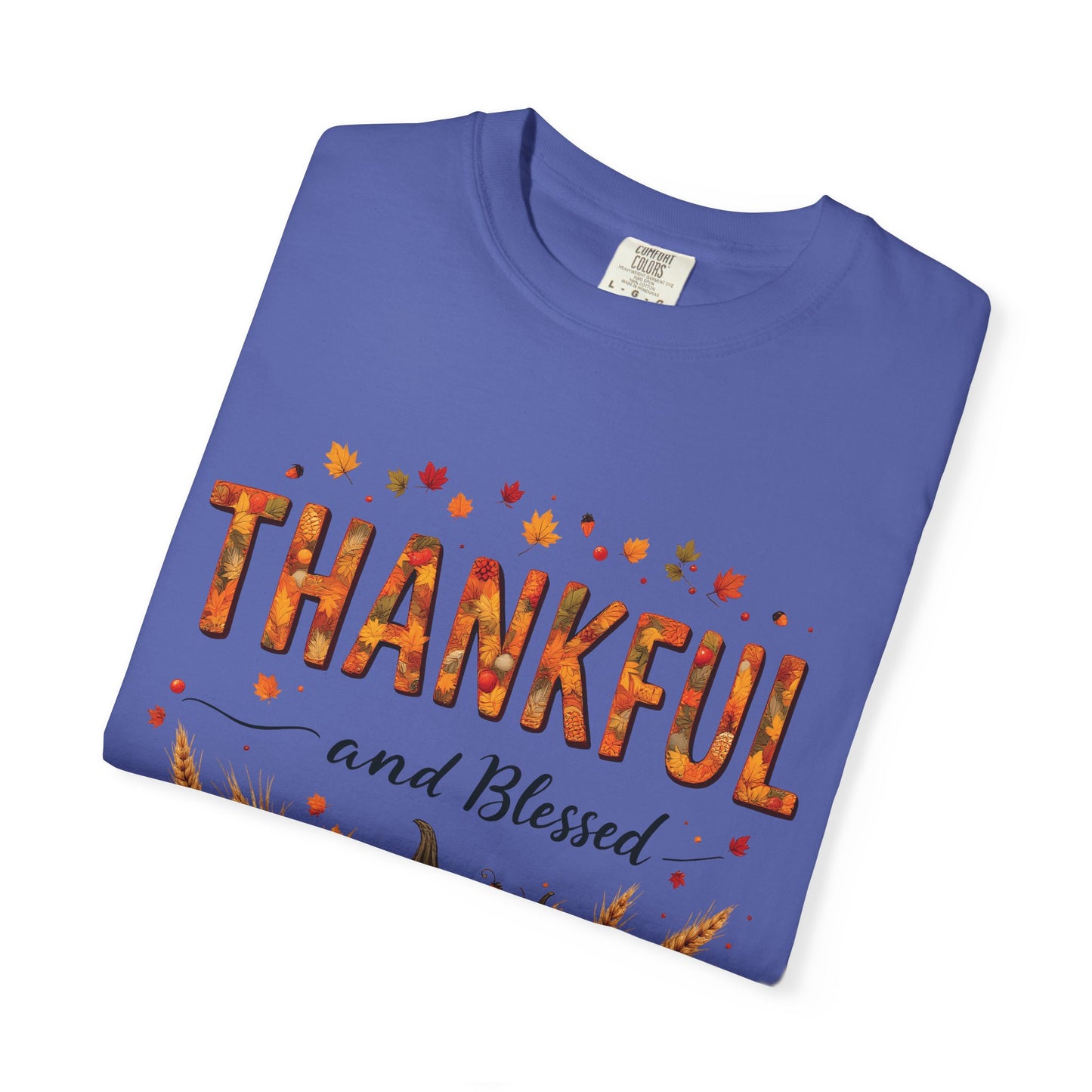 Thankful and Blessed T-Shirt, Fall Tee, Autumn Shirt, Thanksgiving Outfit, Gift for Friends and Family, Cozy Casual Wear