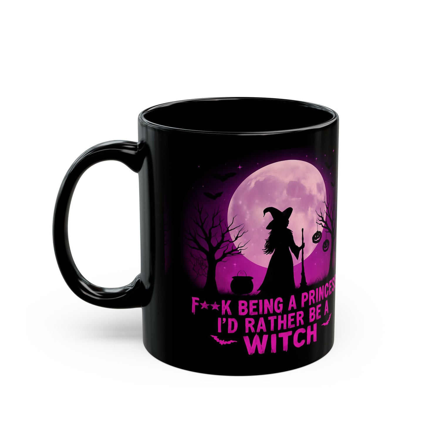 F**k Being A Princess I'd Rather Be A Witch Mug,casting a spell of inspiration over your day. Whether you're a fan of spooky mugs or simply adore cute Halloween mugs, this witch mug is a bewitching piece of witchy stuff.