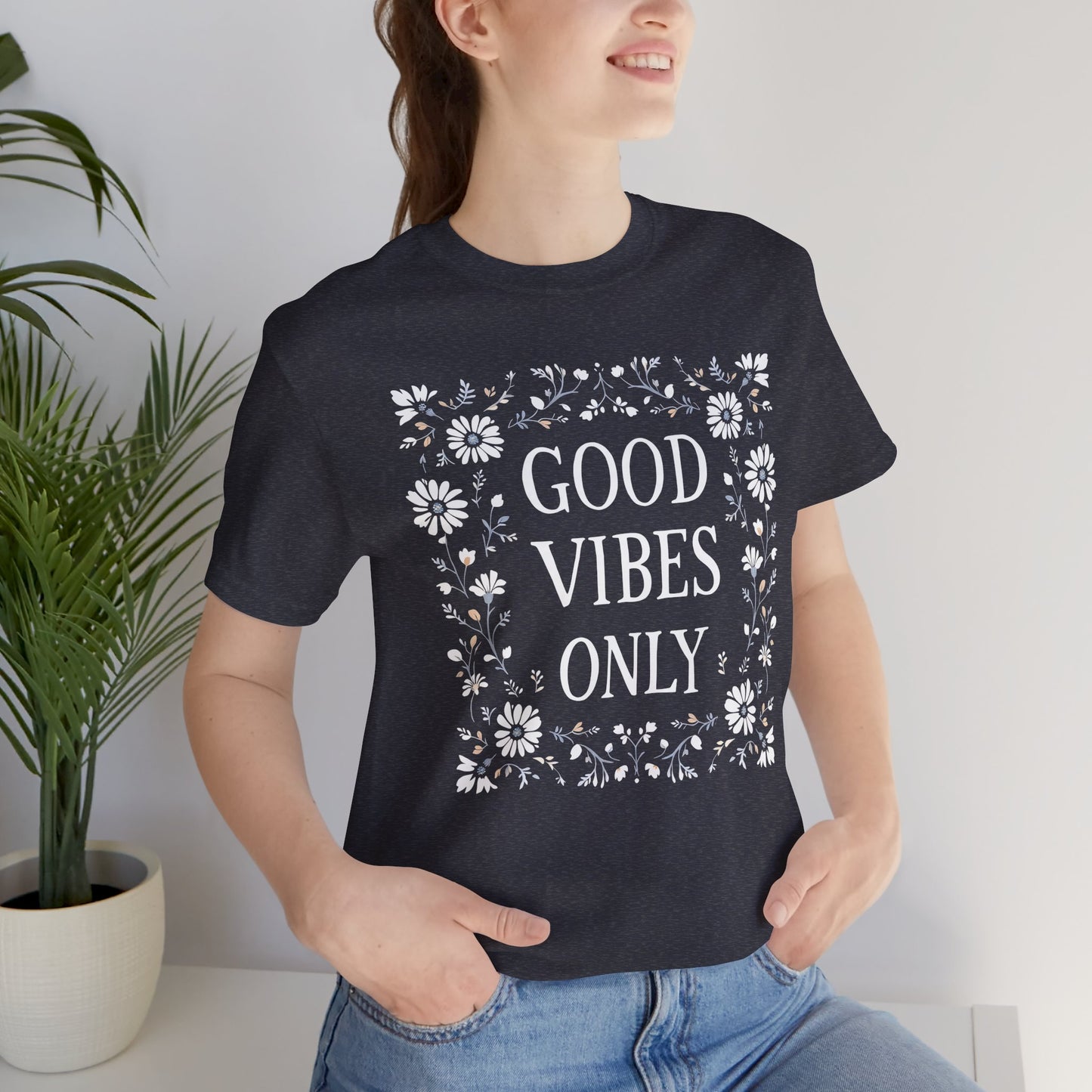 Good Vibes Only Cotton floral design tee, Self Care Gift, Mindfulness Shirt, festival fashion