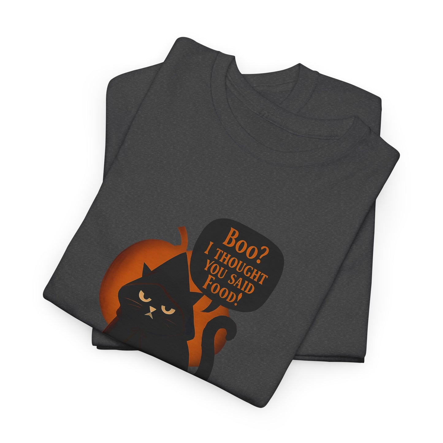 Boo? I Thought U Said Food Halloween T-Shirt, The funny fat cat illustration captures the heart of all who adore their feline friends, especially those who can't resist a chuckle over cat food antics.